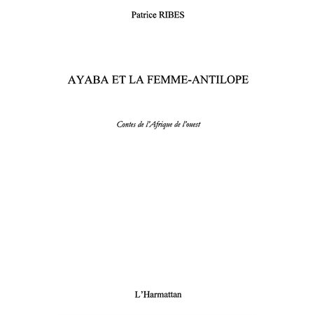 Ayaba et la femme-antilope