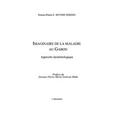 Imaginaire de la maladie au gabon