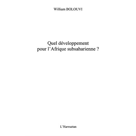 Quel développement pour l'afrique subsah