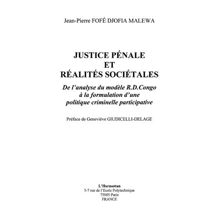 Justice pénale et réalités sociétales