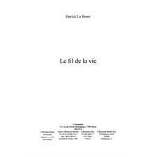 Le fil de la vie