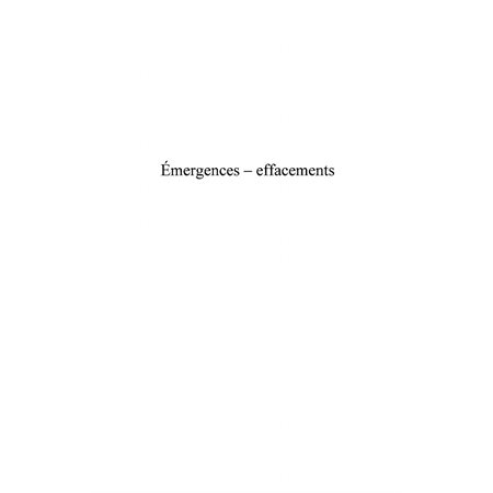Emergences effacements : errances du reg