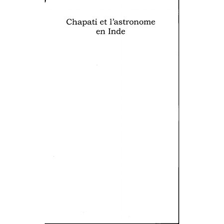 Chapati et l'astronome en inde