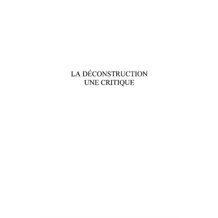 Déconstruction une critique