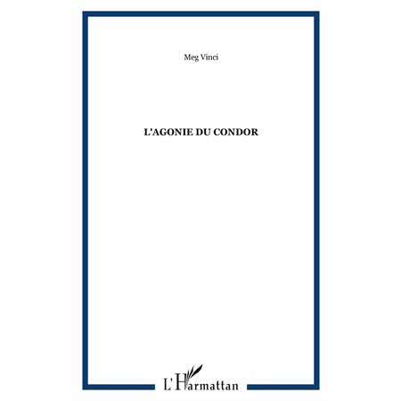 L'agonie du Condor