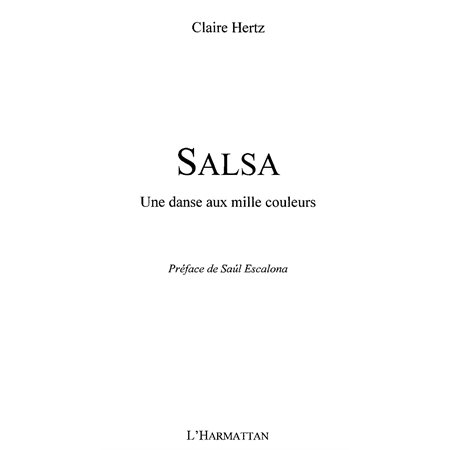 Salsa une danse aux mille couleurs