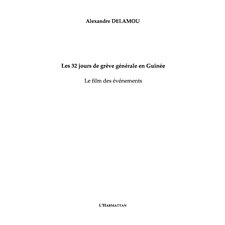 32 jours de grève générale enguinée