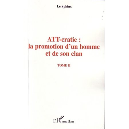 Att-cratie: promotion d'un  homme et de