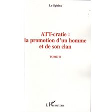 Att-cratie: promotion d'un  homme et de