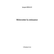 Réinventer la croissance