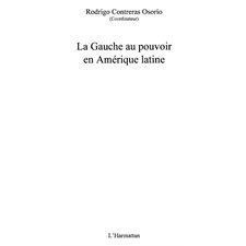 Gauche au pouvoir en amériquelatine