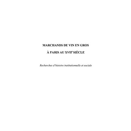 Marchands de vin en gros à paris au xvii