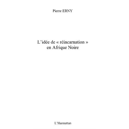 Idée de réincarnation en afrique noire