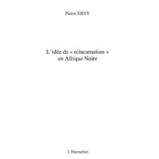 Idée de réincarnation en afrique noire