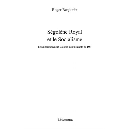Ségolène royal et le socialisme