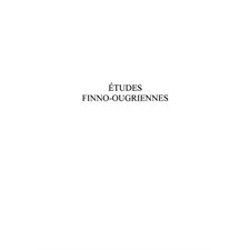 Etudes finno-ougriennes no. 38