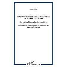 Autobiographie de concenance de Madame d'Épinay L'