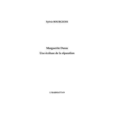 Marguerite duras une écriture de la séparation