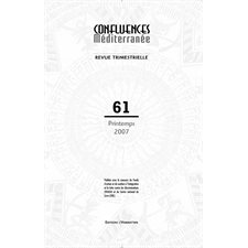 Confluences méditérannéennes no. 61