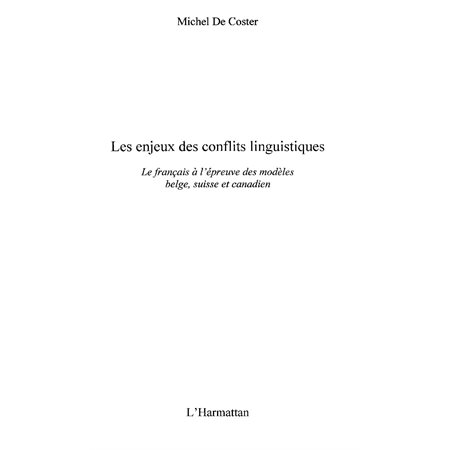 Enjeux des conflits linguistiques