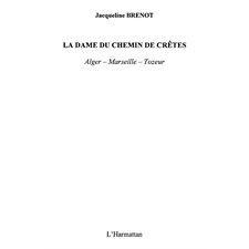 Dame du chemin des crêtes