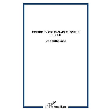 écrire en orléanais au xviiesiècle