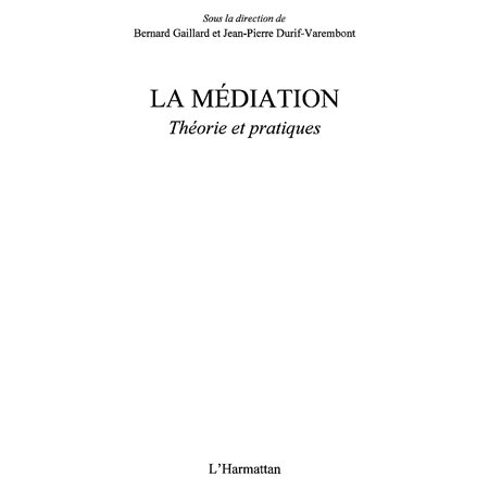 Médiation: théories et pratiques