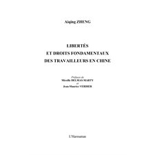 Liberté et droits fondamentaux des travailleurs en chine