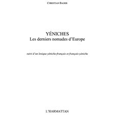 Yeniches. derniers nomades d'europe