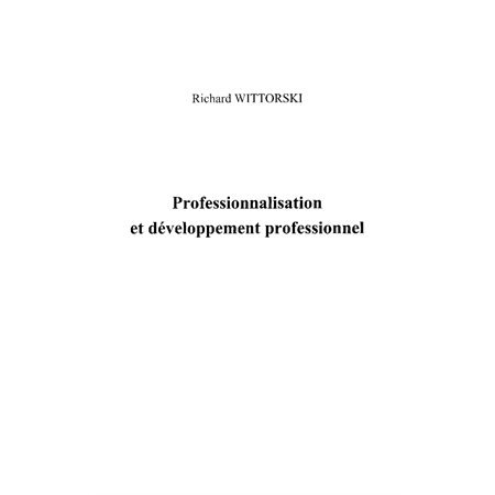 Professionnalisation et développement professionnel