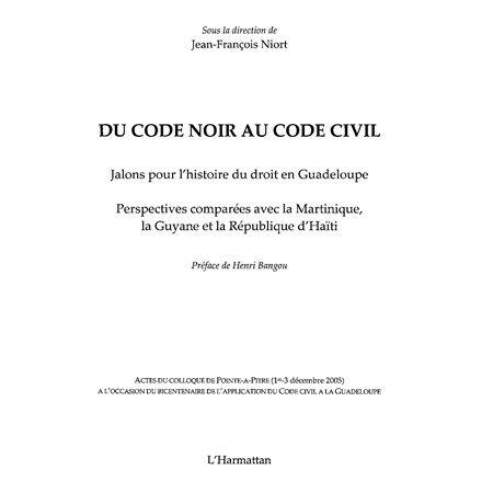 Du code noir au code civil-Jalons histoi