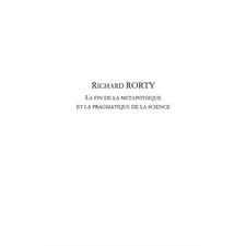 Richard Rorty la fin métaphysique pragma