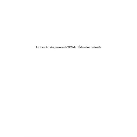 Transfert des personnels TOS de l'Education nationale