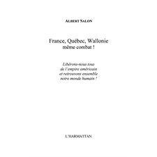 France,Québec,Wallonie:même combat