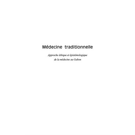 Médecine traditionnelle La