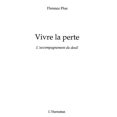 Vivre la perte