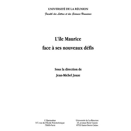 Ile Maurice face à ses nouveaux défis L'