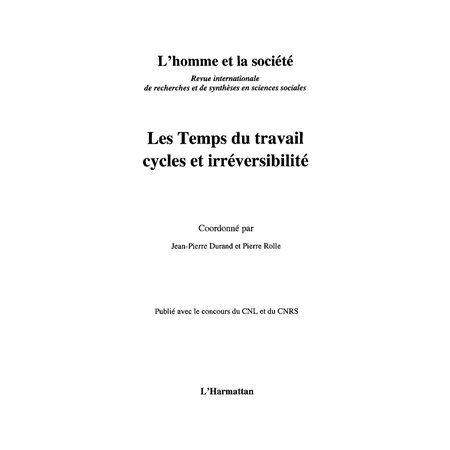 Temps du travail cycles et irréversibili