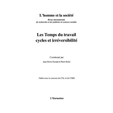 Temps du travail cycles et irréversibili