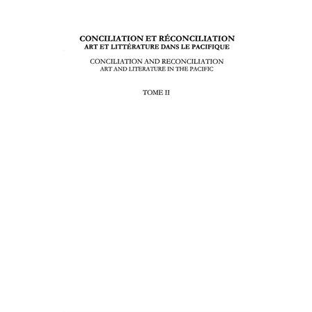 Conciliation et réconciliation tome 2