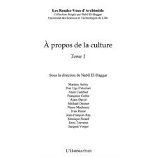 A propos de la culture - tome1