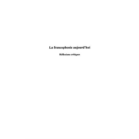 La francophonie "autrement" - héritage senghorien ?