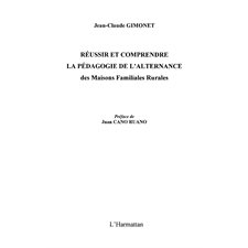 Réussir et comprendre la pédagogie de l'alternance