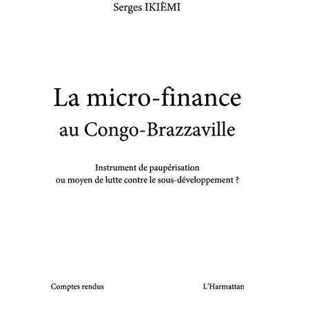 La micro-finance au congo-brazzaville - instrument de paupÃc