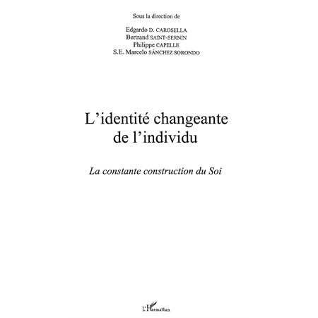 L'identité changeante de l'individu - la constante construct