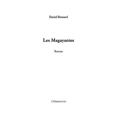 Les magayantes