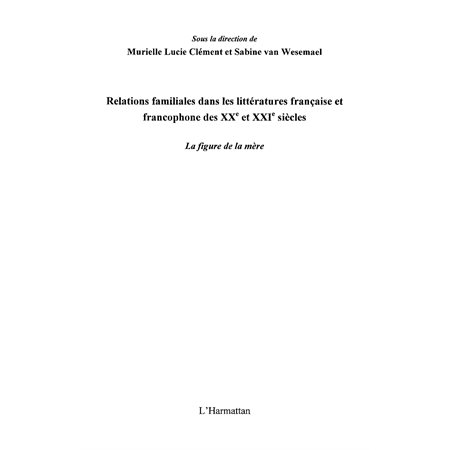 Relations familiales dans les littératures française et fran