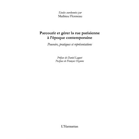 Parcourir et gérer la rue parisienne À l'époque contemporain