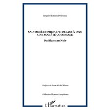 Sao tomé et principe de 1485 À1755: une