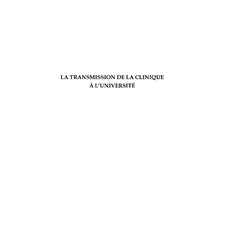 La transmission de la clinique À l'université - numéro spéci